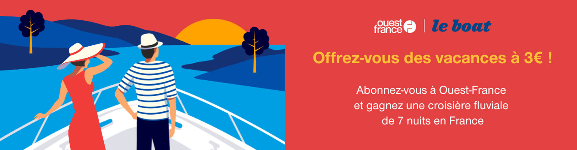 Abonnez-vous à Ouest-France et tentez de gagner une croisière